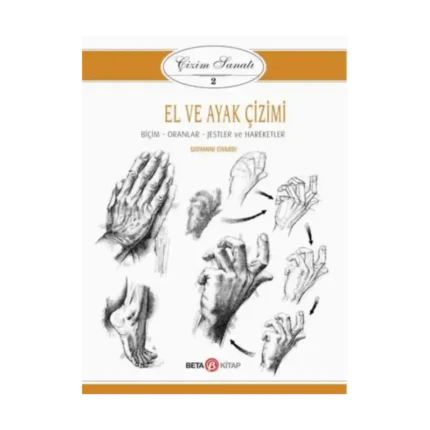 El ve Ayak Çizimi - Çizim Sanatı 2