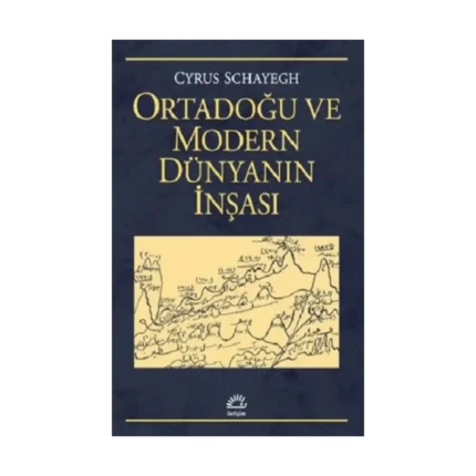 Ortadoğu ve Modern Dünyanın İnşası