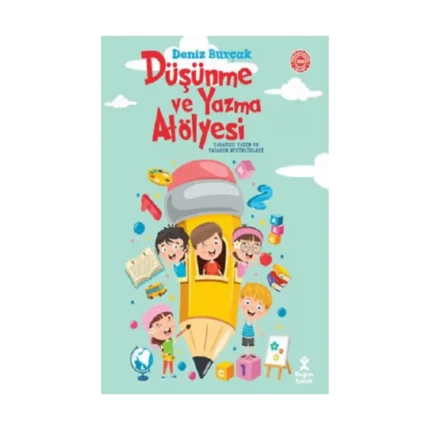 Düşünme ve Yazma Atölyesi