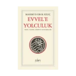 Evvele Yolculuk
