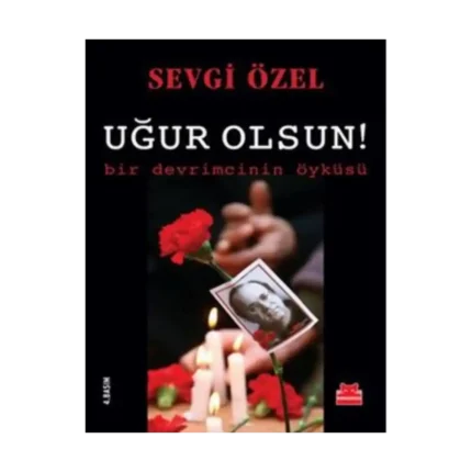 Uğur Olsun!