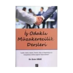 İş Odaklı Müzakerecilik Dersleri