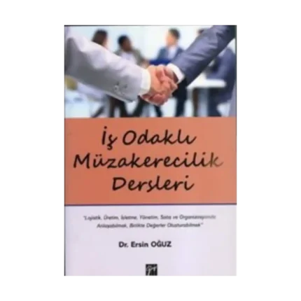 İş Odaklı Müzakerecilik Dersleri