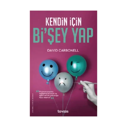 Kendin İçin Bi’Şey Yap