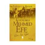 Kozalaklı Mehmed Efe 2.Cilt