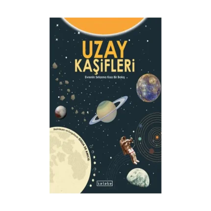Uzay Kaşifleri (Ciltli)