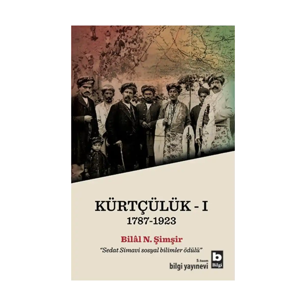aebbf-kurtculuk-1787-1923-1-1.webp Kürtçülük 1787-1923 - Görsel 1