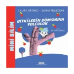 Mini Bilim 3 – Bitkilerin Dünyasına Yolculuk