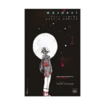 Müjdeci 1. Cilt: Teneke Yıldızlar