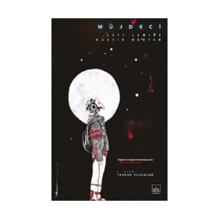 Müjdeci 1. Cilt: Teneke Yıldızlar