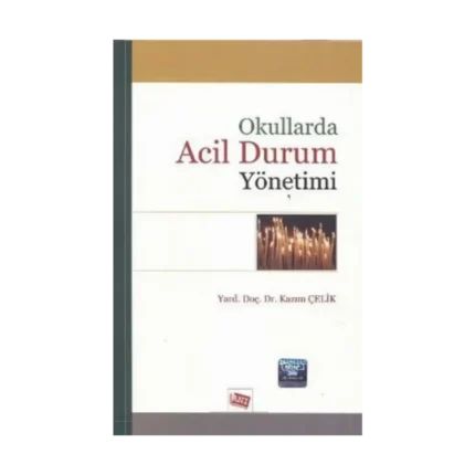 Okullarda Acil Durum Yönetimi