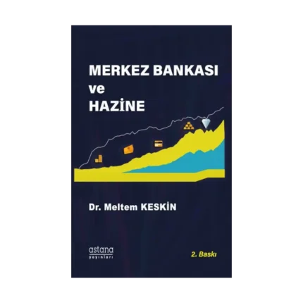 Merkez Bankası ve Hazine (2. baskı)