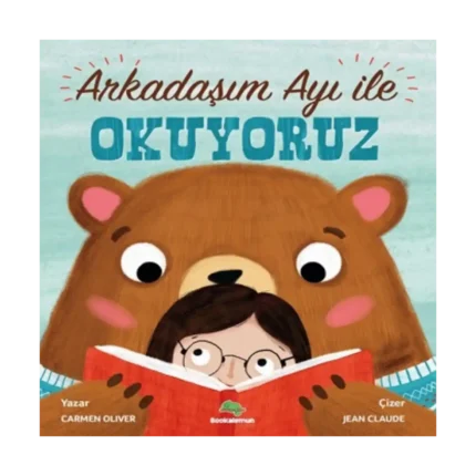 Arkadaşım Ayı ile Okuyoruz