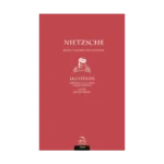 Nietzsche - İyinin ve Kötünün Ötesinde