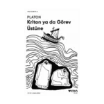 Kriton ya da Görev Üstüne