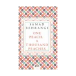 One Peach, A Thousand Peaches