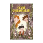 Çevre Kahramanları Geri Dönüşüm Peşinde