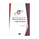 Kavramları İlkeleri ve Uygulamalarıyla Eğitimde Ölçme ve Değerlendirme