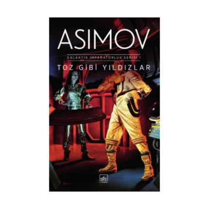 Toz Gibi Yıldızlar - Galaktik İmparatorluk Serisi 1