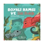 Boyalı Hamsi Ve Süs Balığı