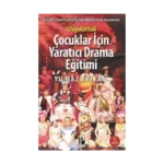 Uygulamalı Çocuklar İçin Yaratıcı Drama Eğitimi