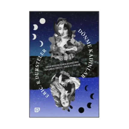 Dönem Kadınlar: Erken Modern Dönem Akdeniz’inde Toplumsal Cinsiyet, Kimlik Ve Sınırlar