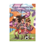Futbol Akademisi'nde Büyük Buluşma 2