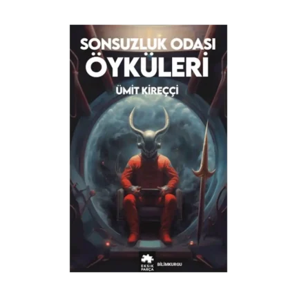 Sonsuzluk Odası Öyküleri