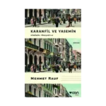 Karanfil ve Yasemin (Günümüz Türkçesiyle)