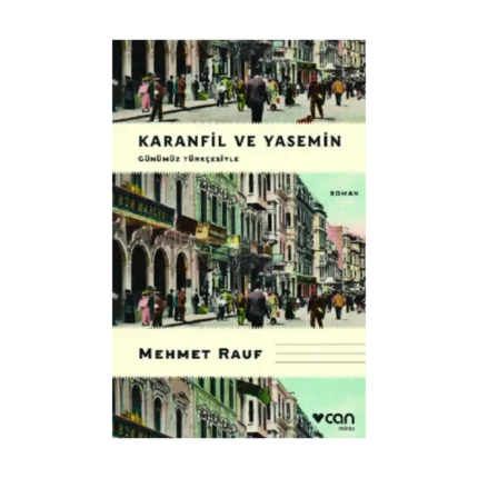 Karanfil ve Yasemin (Günümüz Türkçesiyle)