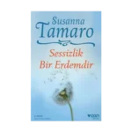 Sessizlik Bir Erdemdir
