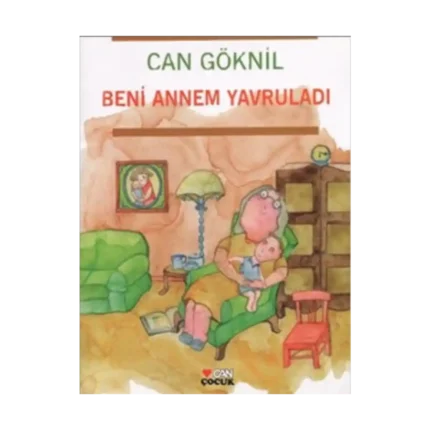Beni Annem Yavruladı