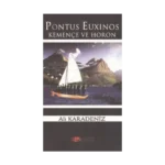 Pontus Euxinos Kemençe ve Horon