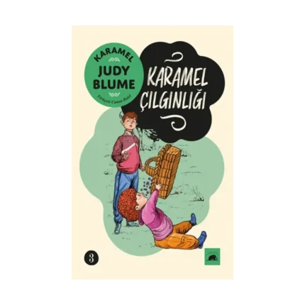 Karamel 3 - Karamel Çılgınlığı