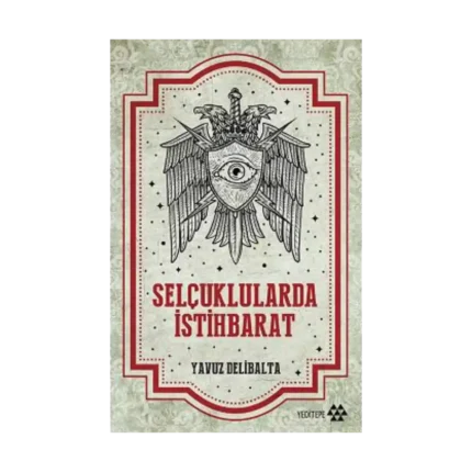 Selçuklularda İstihbarat