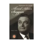 Doğumunun 100. Yılında Ahmed Adnan Saygun