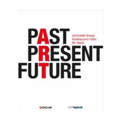 Past Present Future