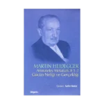 Aristoteles Metafizik 0 1-3 Gücün Neliği ve Gerçekliği