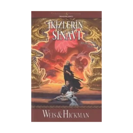 İkizlerin Sınavı: Efsaneler Serisi 3.Kitap