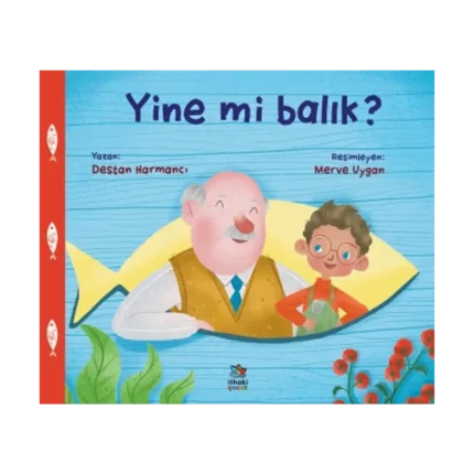 Yine mi Balık?