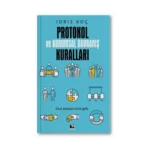 Protokol Ve Kurumsal Davranış Kuralları