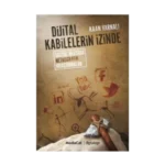 Dijital Kabilelerin İzinde