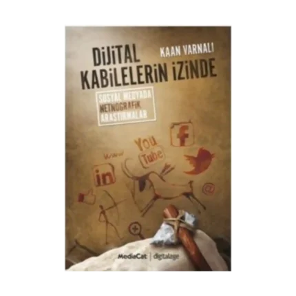 Dijital Kabilelerin İzinde
