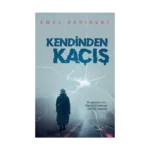 Kendinden Kaçış