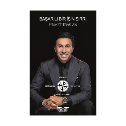 Başarılı Bir İşin Sırrı