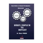 Birey Toplum ve Devlet