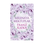 Milena’ya Mektuplar