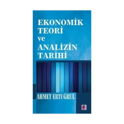 Ekonomik Teori ve Analizin Tarihi
