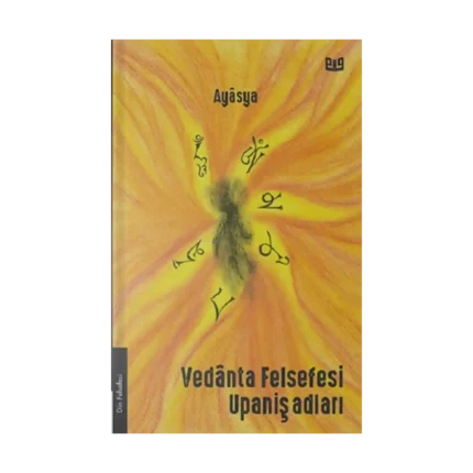 Vedanta Felsefesi Upanişadları