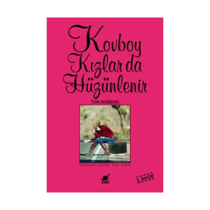 Kovboy Kızlar da Hüzünlenir